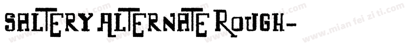 Saltery Alternate Rough字体转换